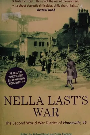 Nella Last's War: The Second World War Diaries of Housewife, 49