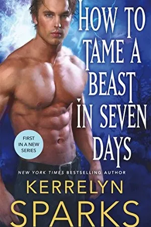 How to Tame a Beast in Seven Days (The Embraced, #1)