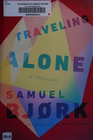 I'm Traveling Alone (Holger Munch & Mia Kruger, #1)