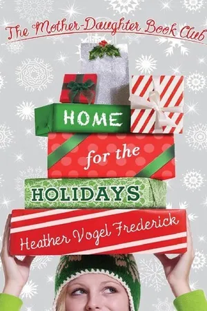 Home for the Holidays (The Mother-Daughter Book Club, #5)