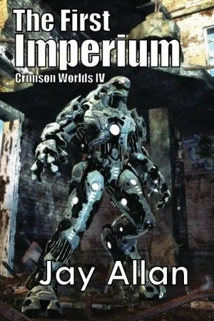The First Imperium (Crimson Worlds #4)