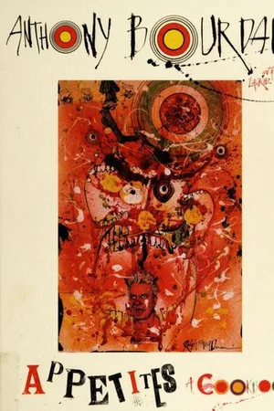Appetites: A Cookbook
