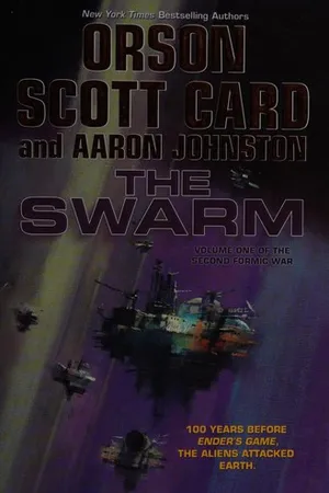 The Swarm (The Second Formic War, #1)