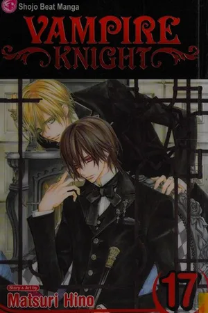 Vampire Knight, Vol. 17 (Vampire Knight, #17)