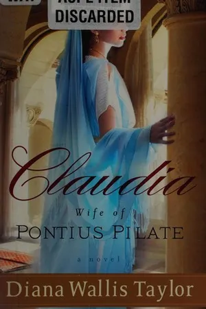 Claudia, Wife of Pontius Pilate