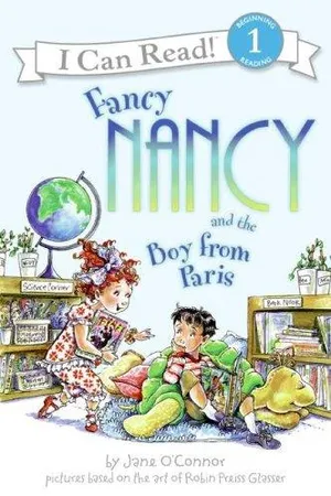 Fancy Nancy and the Boy from Paris