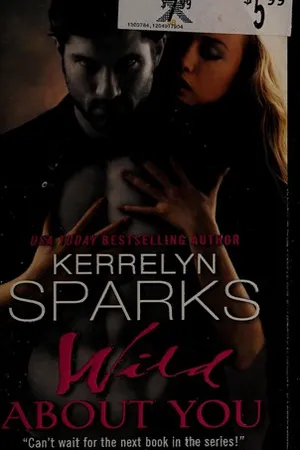Wild About You (Love at Stake, #13)
