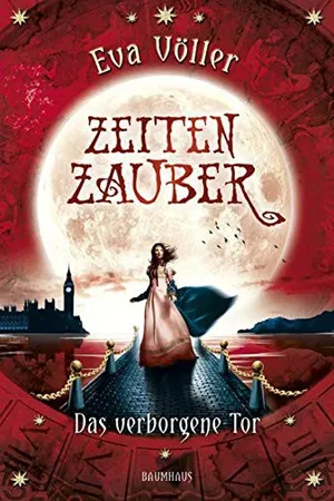 Das verborgene Tor (Zeitenzauber, #3)
