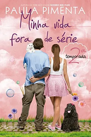 Minha vida fora de série: 2ª temporada (Minha vida fora de série, #2)