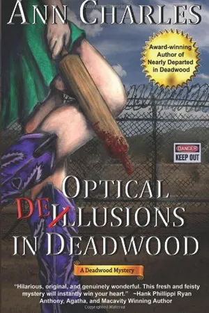 Optical Delusions in Deadwood (Deadwood, #2)