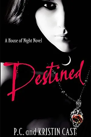 Destined (House of Night, #9)