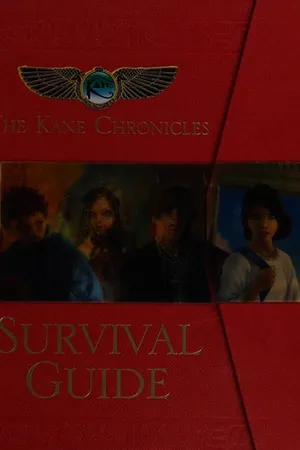 The Kane Chronicles Survival Guide