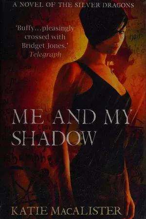 Me and My Shadow (Silver Dragons #3)