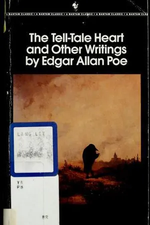 The Tell-Tale Heart and Other Writings