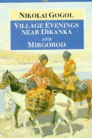 Village Evenings Near Dikanka and Mirgorod