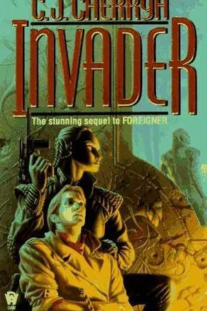 Invader (Foreigner, #2)