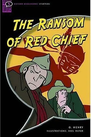 The Ransom of Red Chief