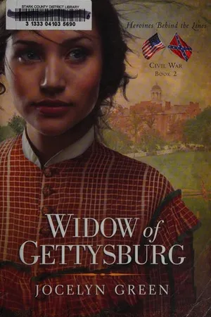 Widow of Gettysburg (Heroines Behind the Lines, #2)