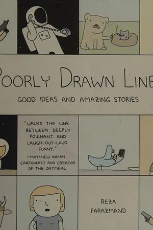Poorly Drawn Lines: Good Ideas and Amazing Stories