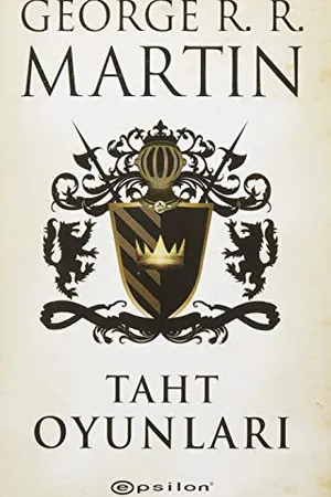 Taht Oyunları (Buz ve Ateşin Şarkısı, #1)