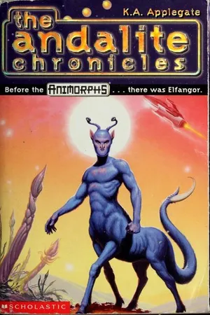 The Andalite Chronicles (Animorphs Chronicles, #1)