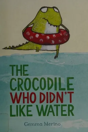 The Crocodile Who Didn't like Water