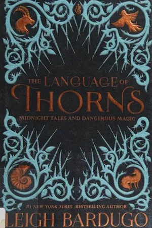 The Language of Thorns: Midnight Tales and Dangerous Magic