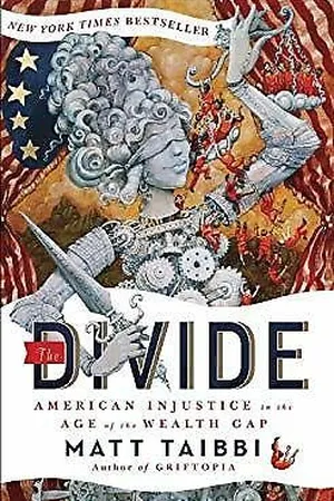 The Divide: American Injustice in the Age of the Wealth Gap