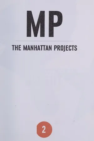 The Manhattan Projects, Vol. 2: They Rule