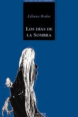 Los días de la sombra (La saga de los confines, #2)