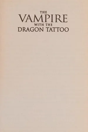 The Vampire With the Dragon Tattoo (Love at Stake, #14)