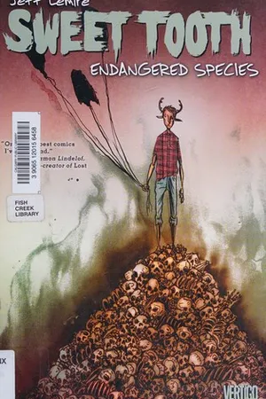 Sweet Tooth, Volume 4: Endangered Species