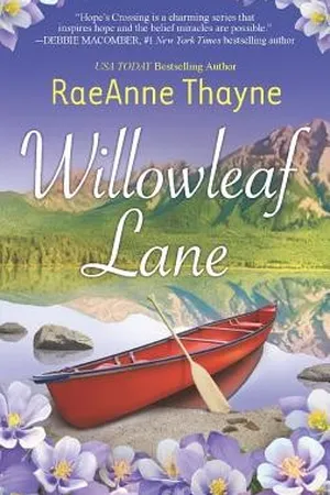 Willowleaf Lane (Hope's Crossing, #5)