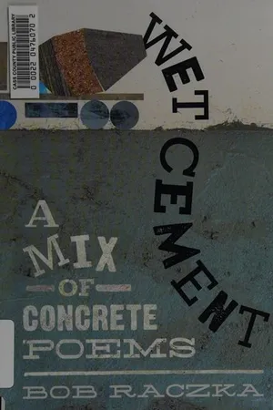 Wet Cement: A Mix of Concrete Poems
