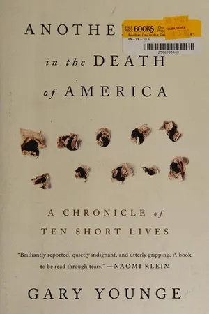 Another Day in the Death of America: A Chronicle of Ten Short Lives