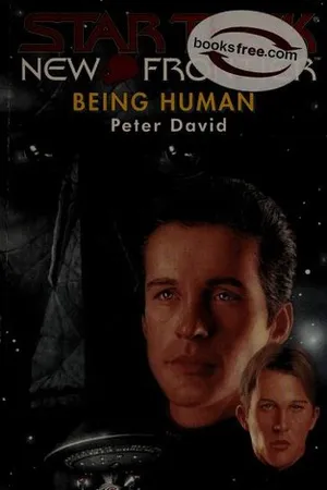 Being Human (Star Trek: New Frontier, #12)