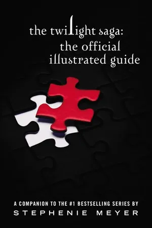 The Twilight Saga: The Official Illustrated Guide (Twilight, #4.5)