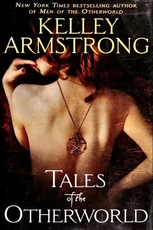Tales of the Otherworld (Otherworld Stories, #2)