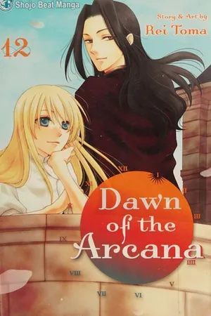 Dawn of the Arcana, Vol. 12 (Dawn of the Arcana, #12)
