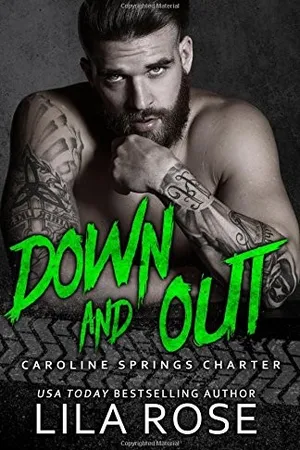 Down and Out (Hawks MC Caroline Springs Charter, #3)