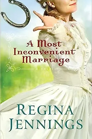 A Most Inconvenient Marriage (Ozark Mountain Romance #1)