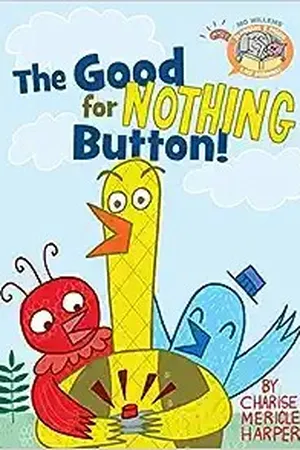 The Good for Nothing Button
