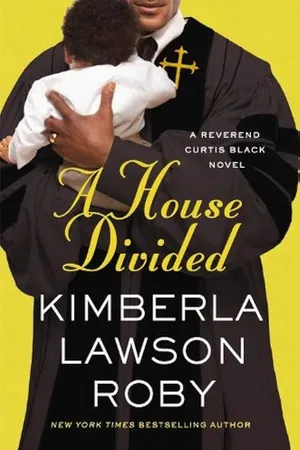 A House Divided (Reverend Curtis Black, #10)