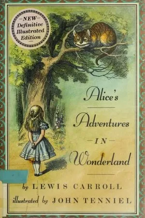 Alice's Adventures in Wonderland (Alice's Adventures in Wonderland, #1)