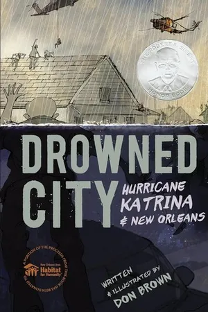 Drowned City: Hurricane Katrina and New Orleans
