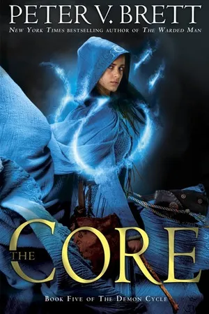 The Core (The Demon Cycle, #5)