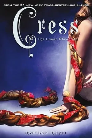 Cress (The Lunar Chronicles, #3)