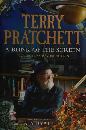 A Blink of the Screen: Collected Shorter Fiction