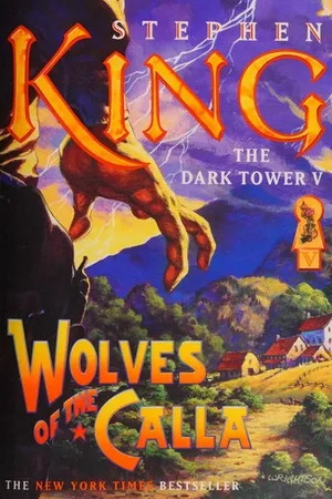 Wolves of the Calla (The Dark Tower, #5)