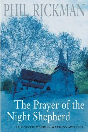 The Prayer of the Night Shepherd (Merrily Watkins, #6)